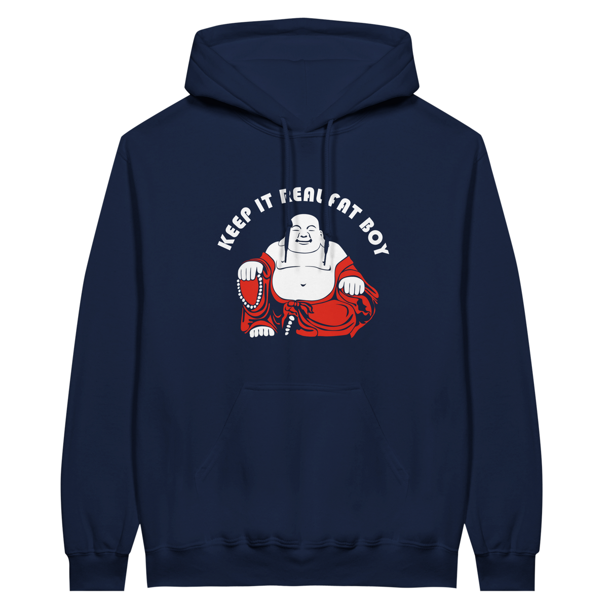 Keep it Real Fat Boy | Hoodie