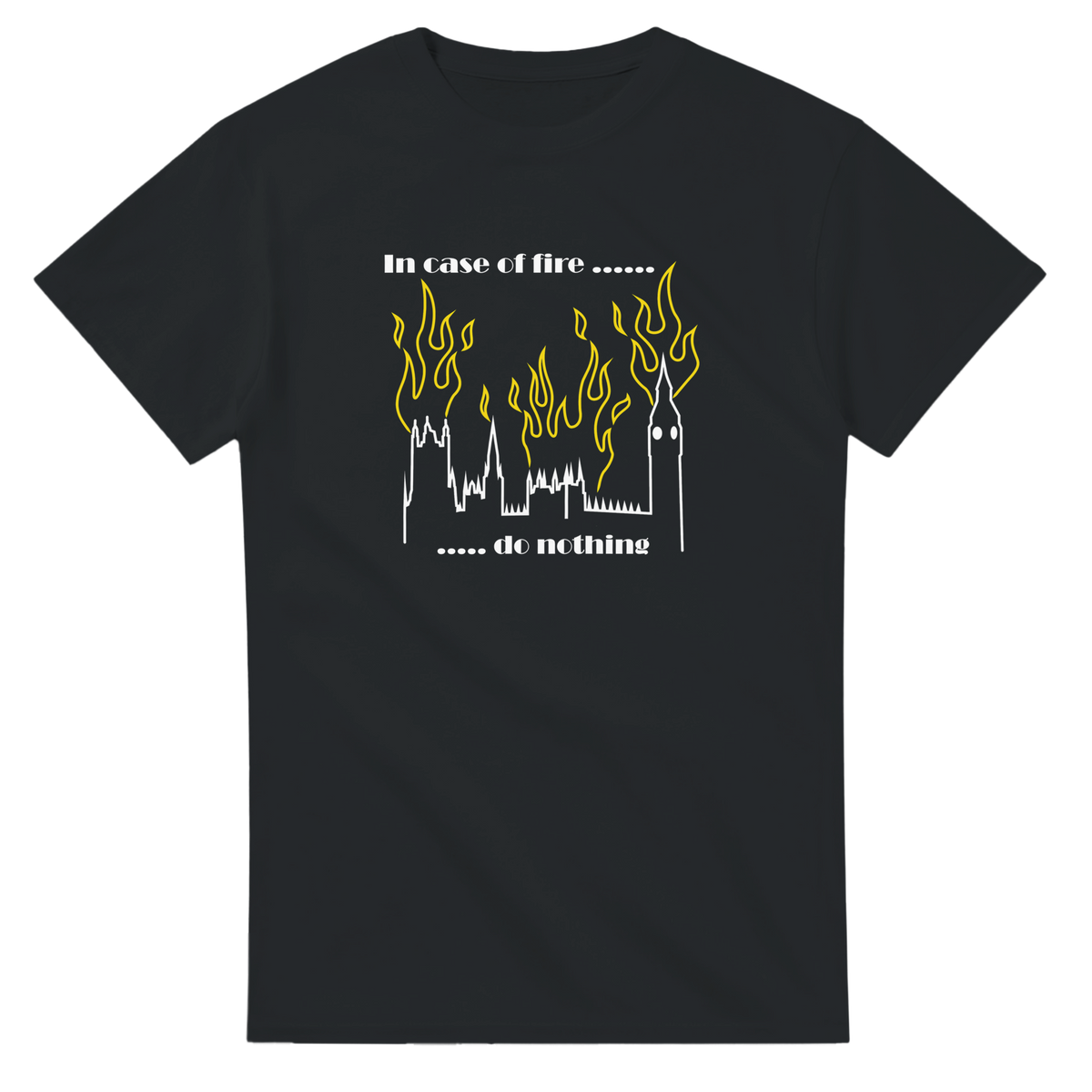 In Case of Fire | T-Shirt