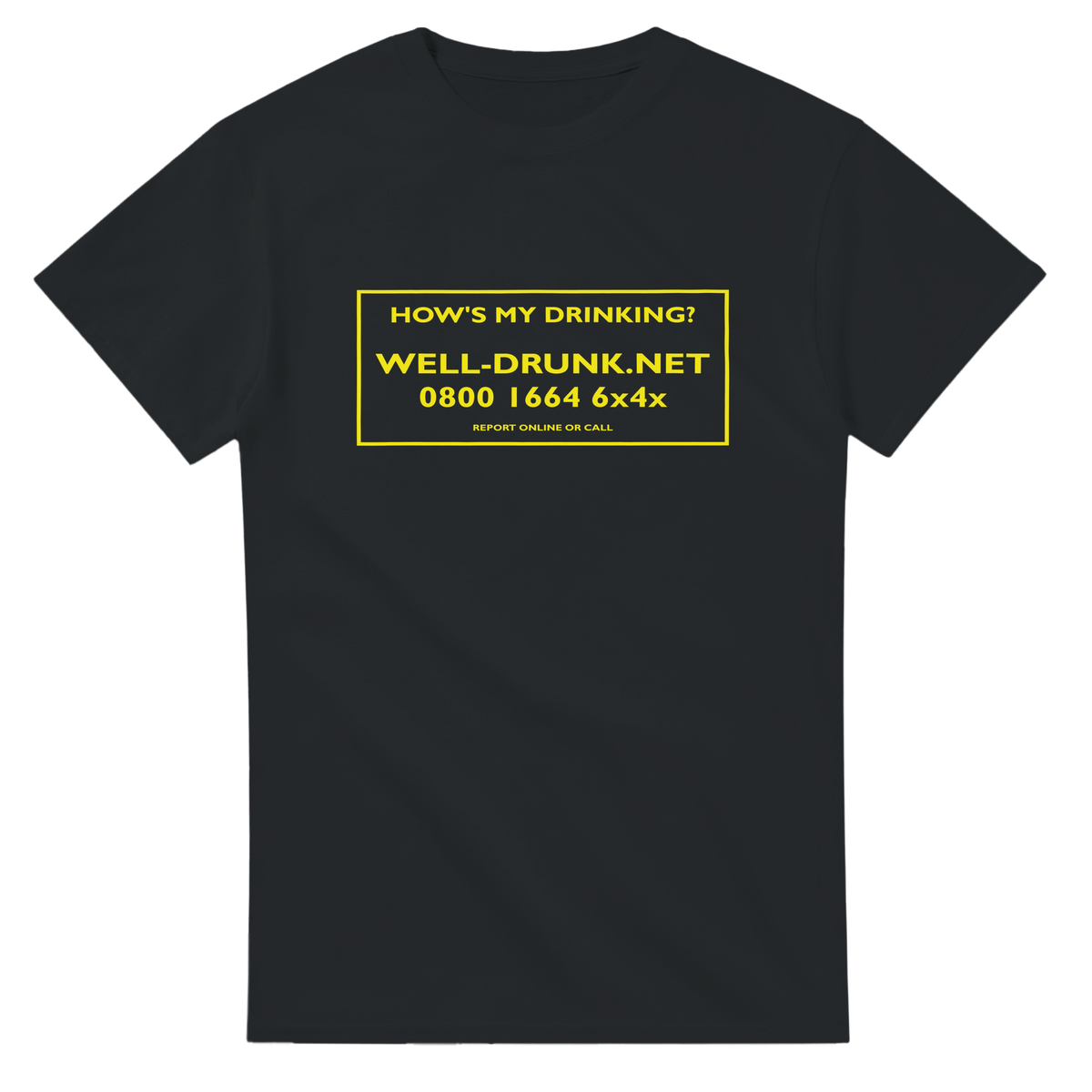 How's My Drinking? | T-Shirt