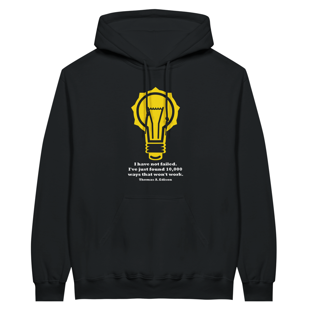 Edison Not Failed | Hoodie