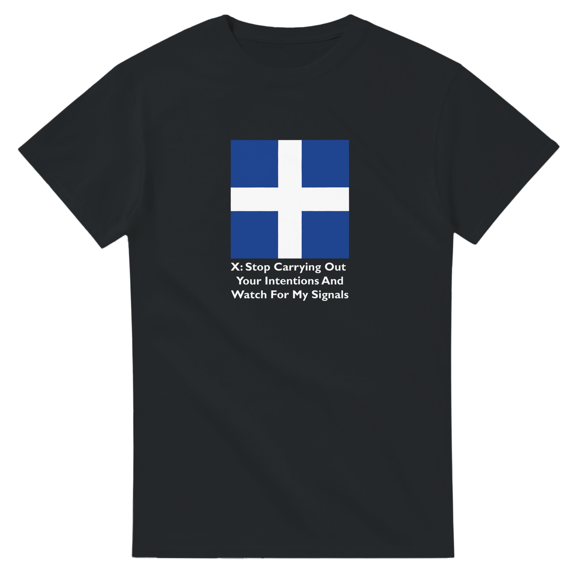 Shipping Flag Intentions | T-Shirt