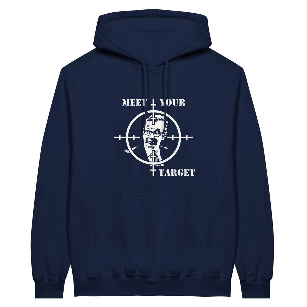 Meet Your Target | Hoodie