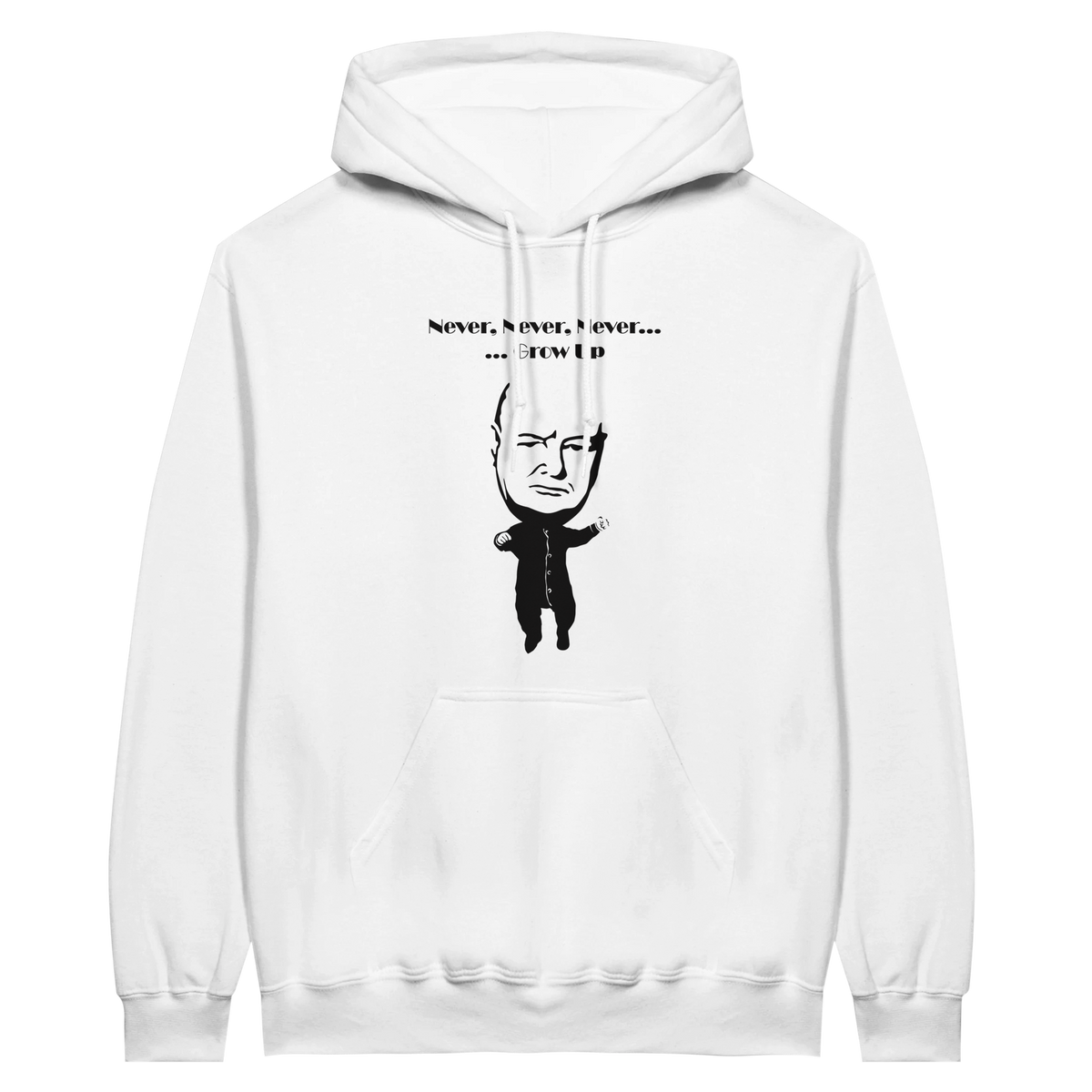 Churchill Never Grow Up | Hoodie