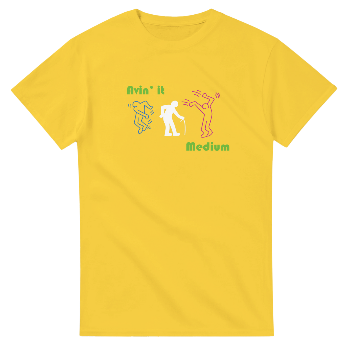 Avin it Medium | T-Shirt