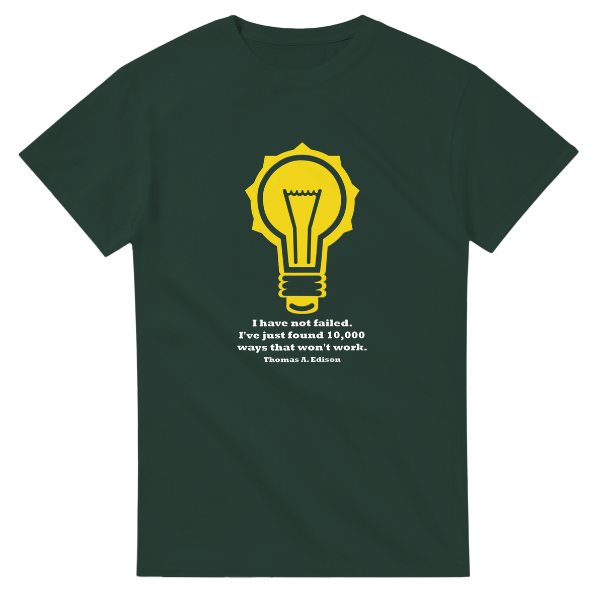 Edison Not Failed | T-Shirt