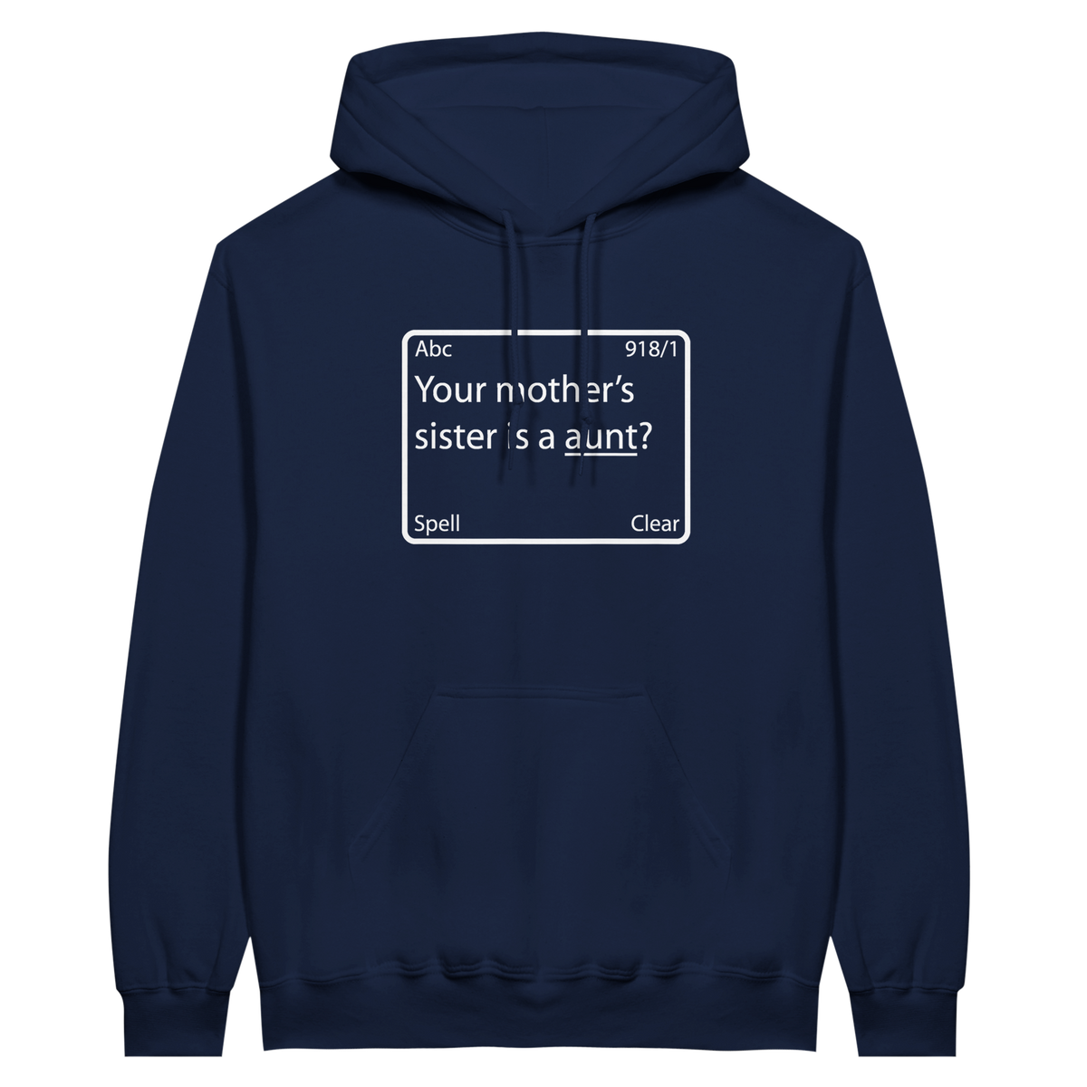 Your Mother's Sister | Hoodie