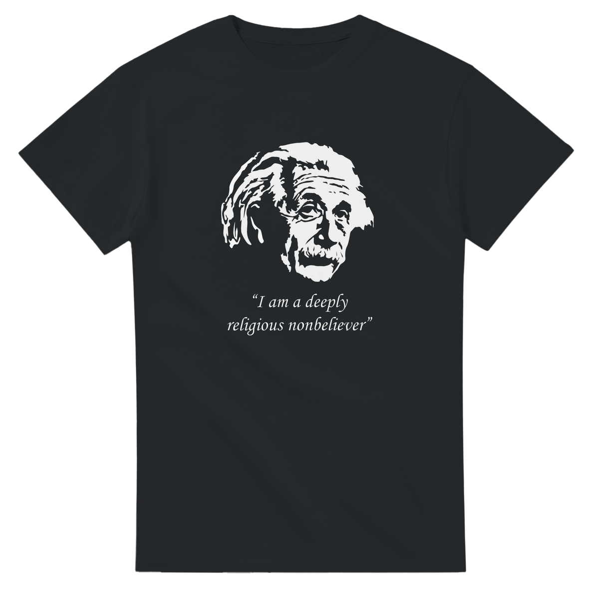 Einstein Non Believer | T-Shirt