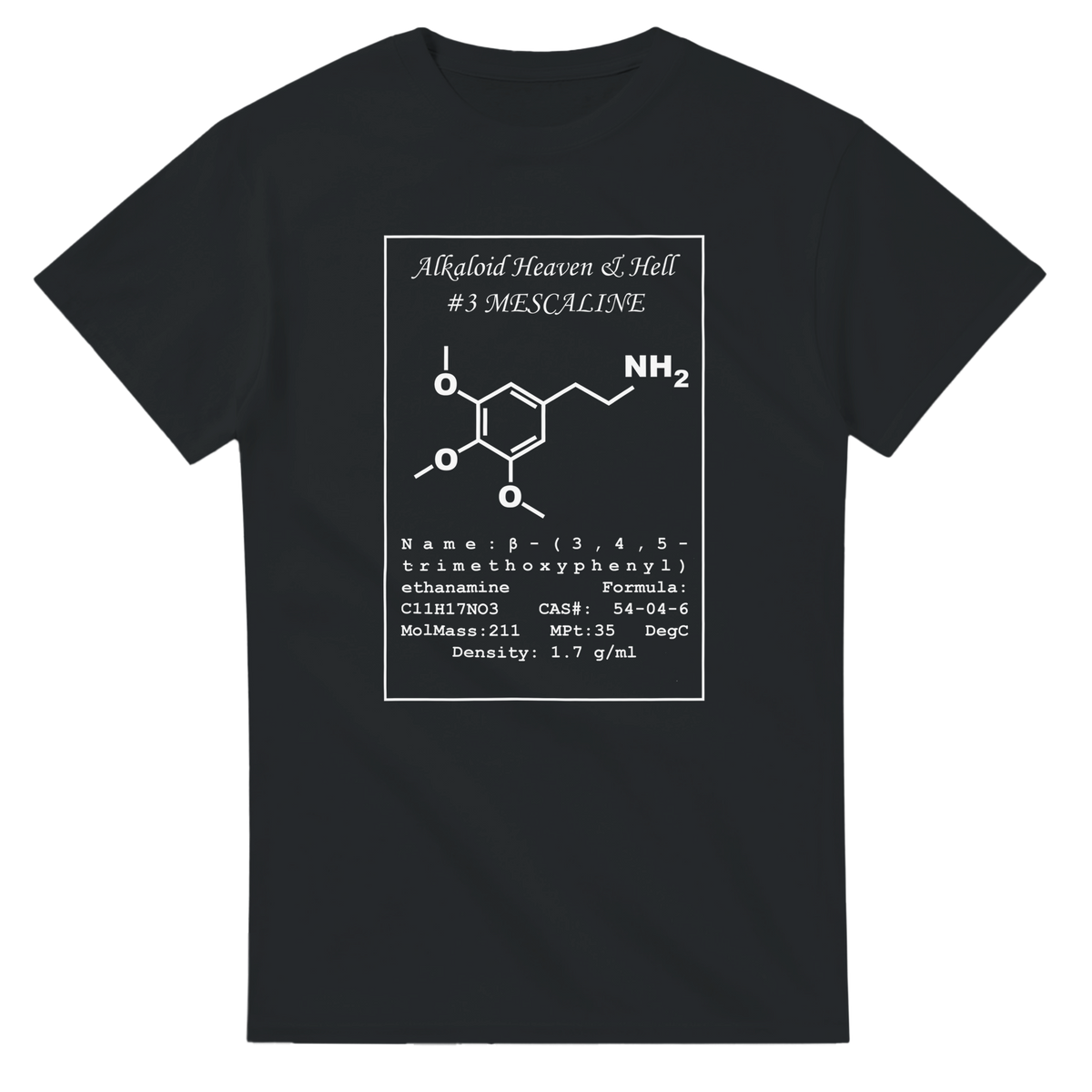 Mescaline Structural Formula | T-Shirt