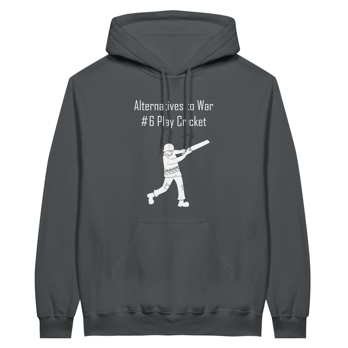 Alternative to War Cricket | Hoodie